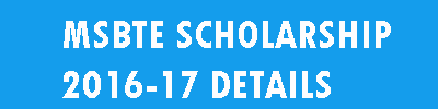 MSBTE SCHOLARSHIP DETAILS